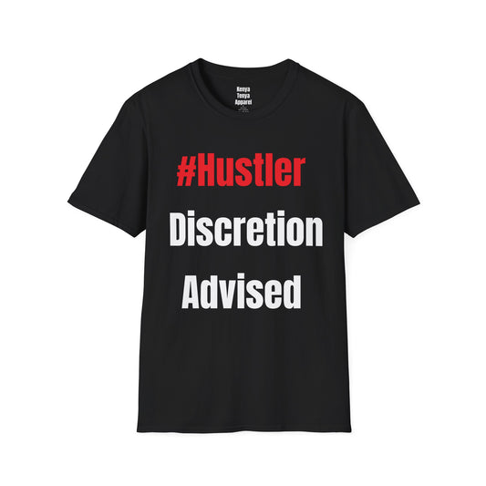 Hustler Discretion Advised  T-Shirt