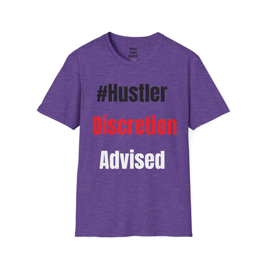 Hustler Discretion Advised  T-Shirt